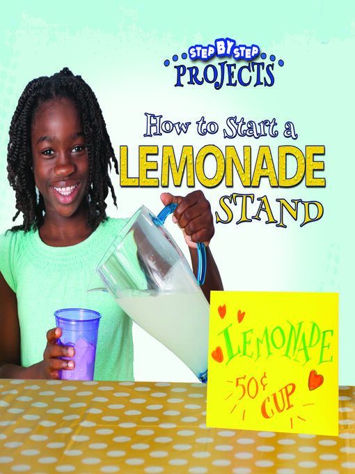 Title details for How to Start a Lemonade Stand by Anastasia Suen - Available